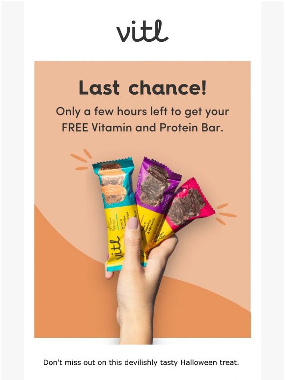 Last chance to get your FREE Vitamin and Protein bar! 🍫
