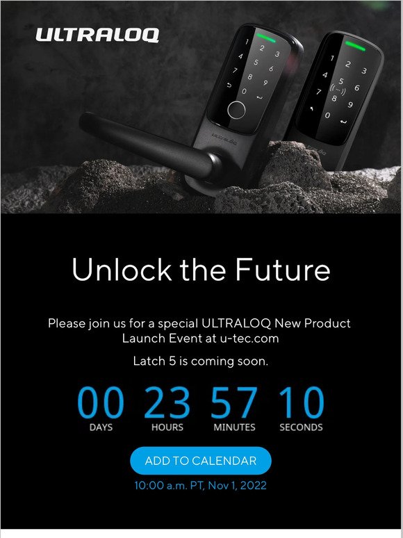 WATCH AND WIN - ULTRALOQ Latch 5 Launch Event is Coming!