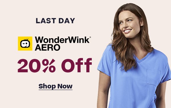 LAST DAY! WonderWink Aero 20% off