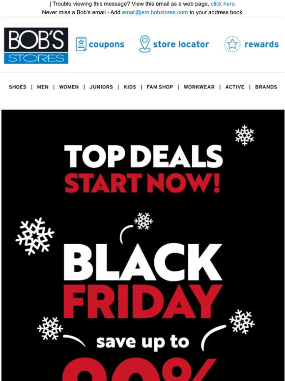 Bob s Stores Black Friday SALE Up to 90 OFF Milled