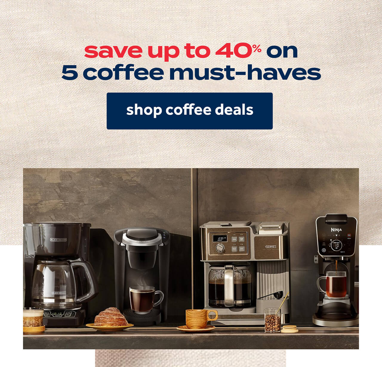 save up to 40% on 5 coffee must-haves | shop coffee deals