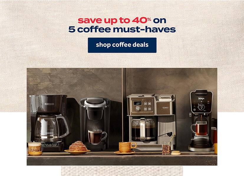 save up to 40% on 5 coffee must-haves | shop coffee deals