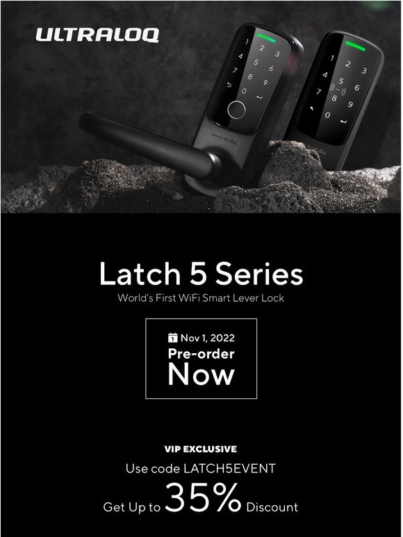 Pre-order your new ULTRALOQ Latch 5 Series today!