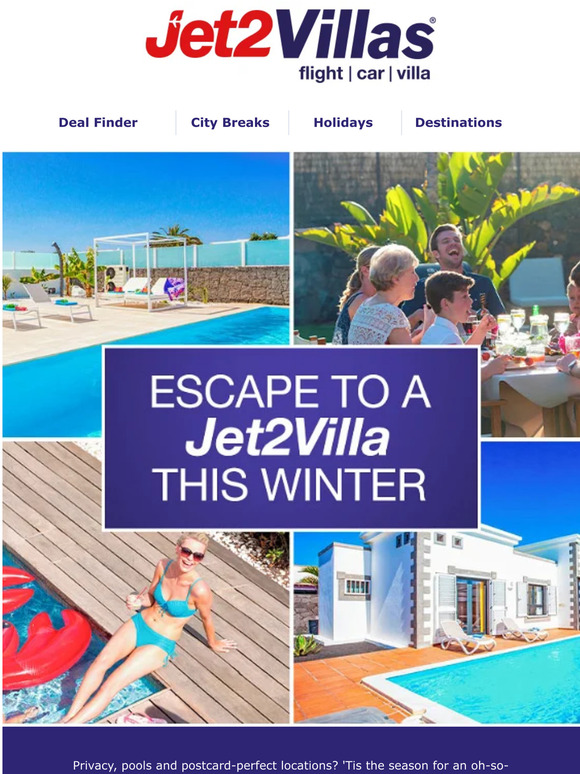 jet2holidays: Escape to a Jet2Villa this winter  Milled