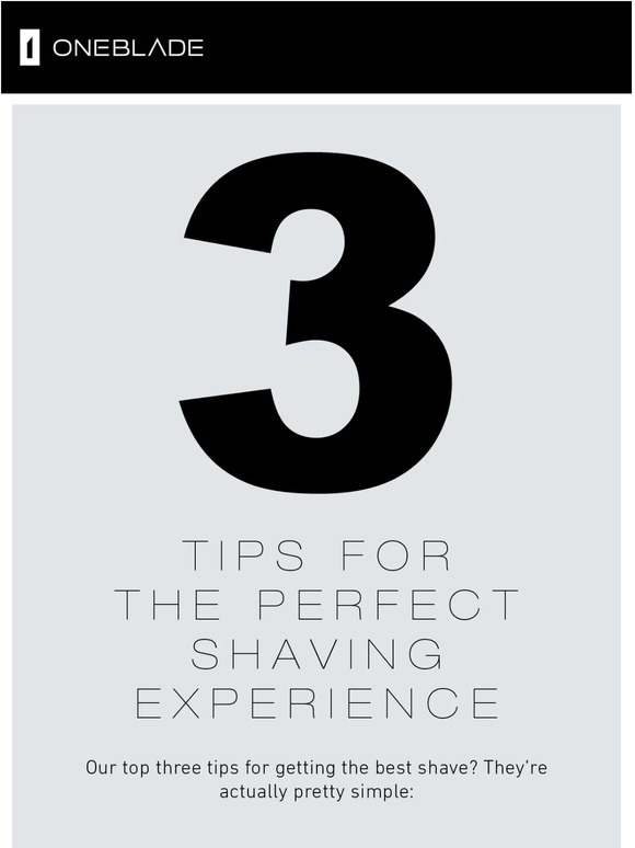 OneBlade 3 Of Our Best Shaving Tips Milled