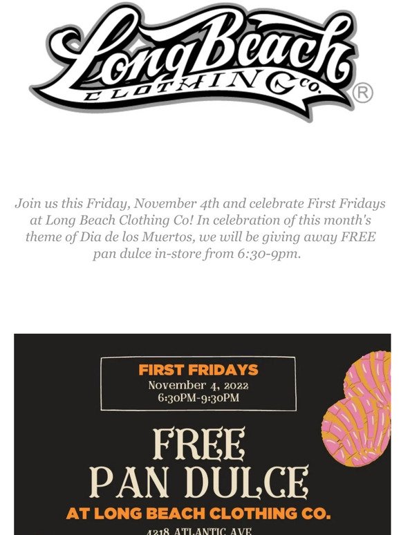 First Fridays at Long Beach Clothing Co.