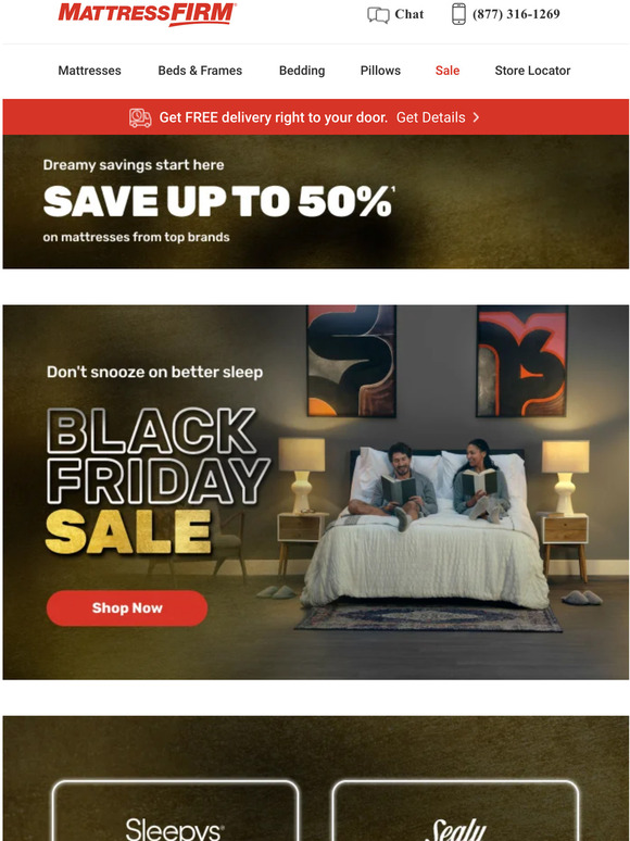Mattress Firm Your inbox just got more exciting...giving you