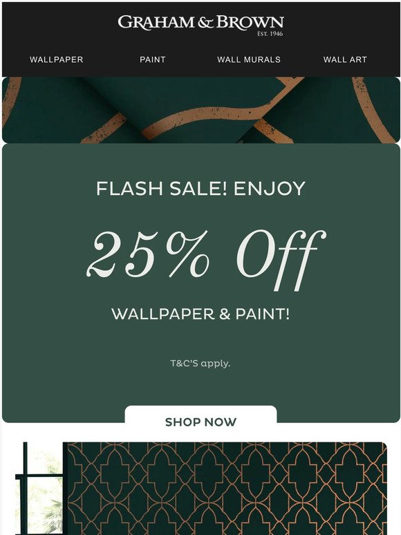 FLASH SALE! Enjoy 25% Off Wallpaper & Paint
