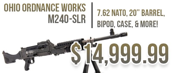 OOW M240-SLR