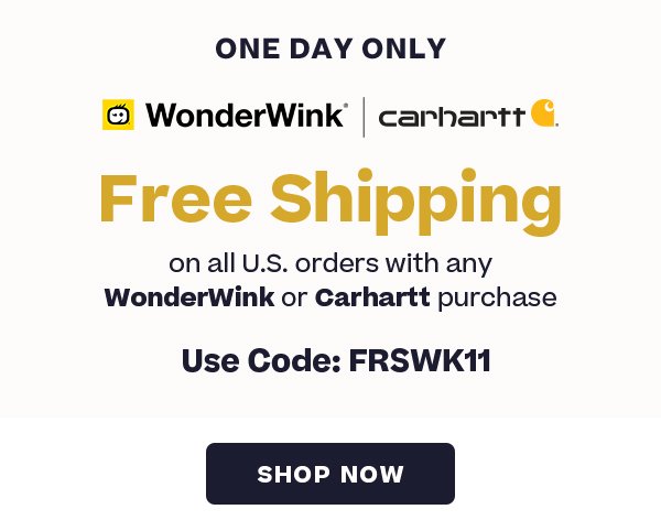 One Day Only - WonderWink and Carhartt Free Shipping