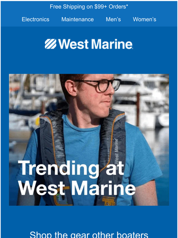 West Marine Trending gear at West Marine Milled
