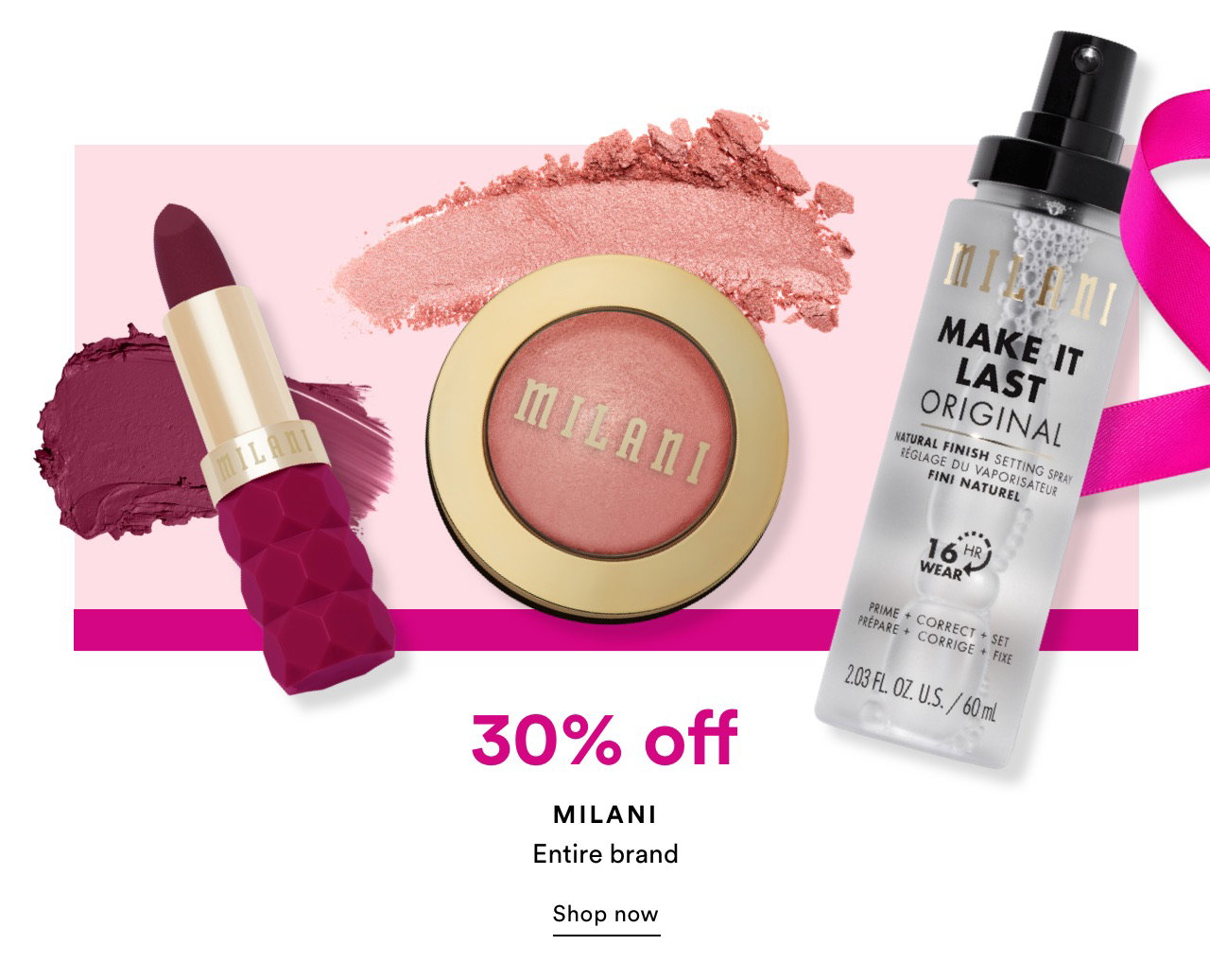 30% off Milani | Shop now