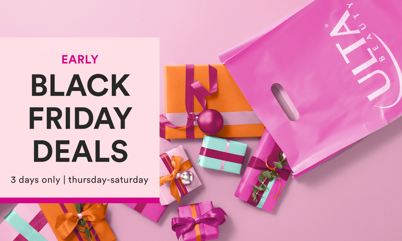 Early Black Friday Deals | 3 days only | thursday - saturday