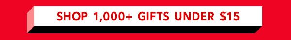 Shop Gifts Under $15