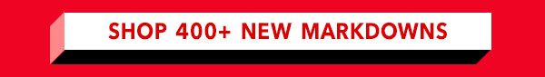 Shop New Markdowns