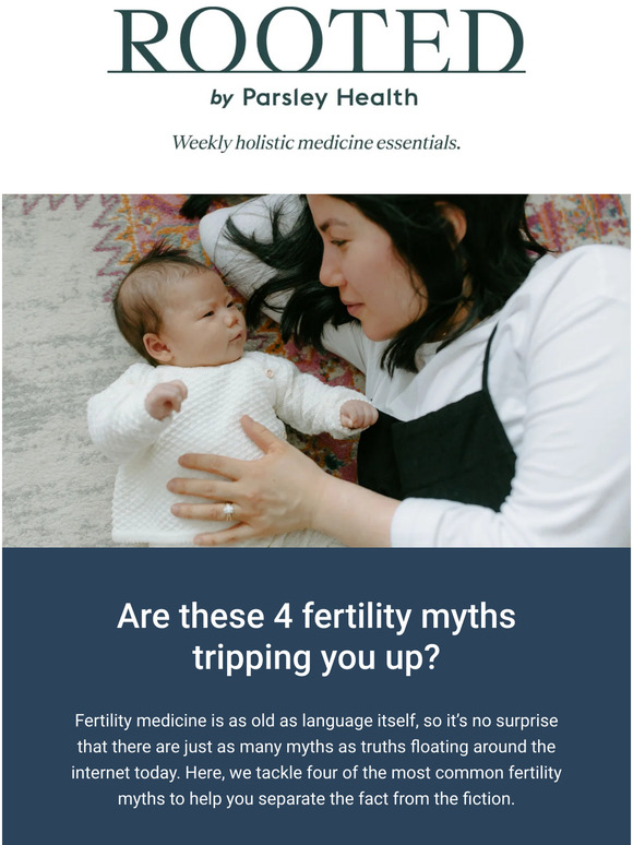 Parsley Health Are these 4 fertility myths tripping you up? Milled