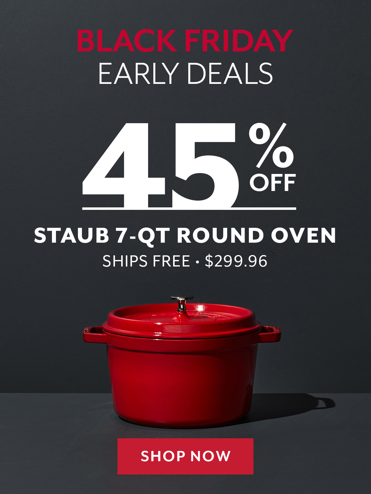 Early doorbuster pricing delivers huge 55% in savings on this 7-qt