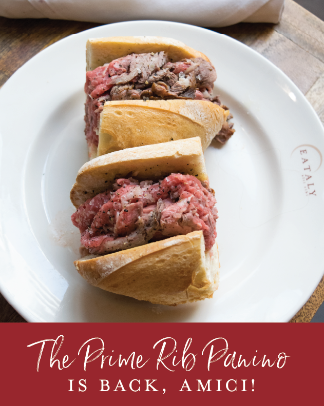 Prime Rib Eataly Eataly: The Prime Rib Panino is back! | Milled