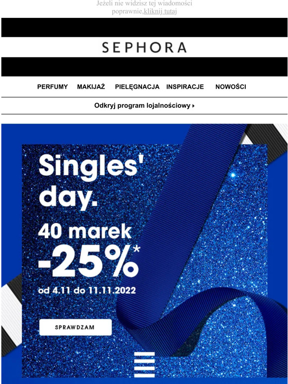 Singles’ day! Aż 25% na 40 wyjątkowych marek! Odkryj je wszystkie!