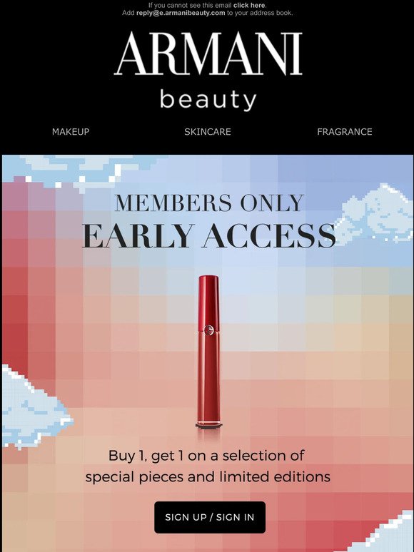 MEMBERS EARLY ACCESS: Buy 1 Get 1 offer starts now