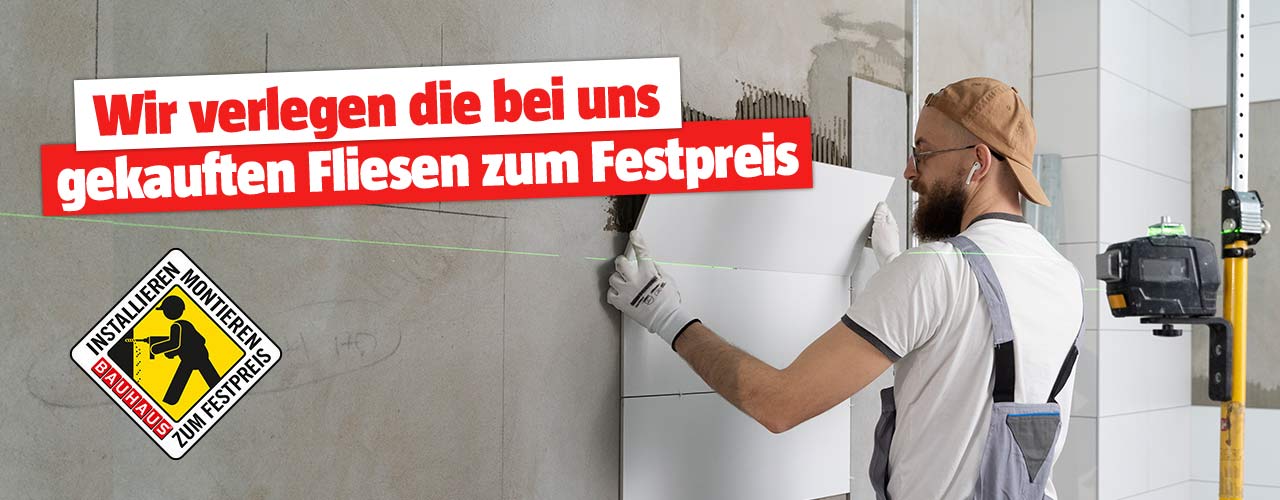 Wir verlegen die bei uns gekauften Fliesen zum Festpreis