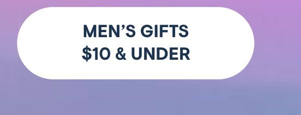 Men's Gifts $10 & Under