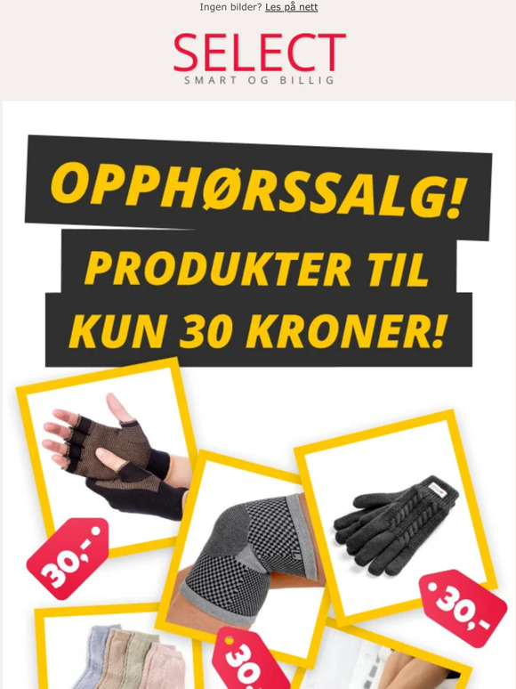 Alt skal ut! Disse koster kun 30,-