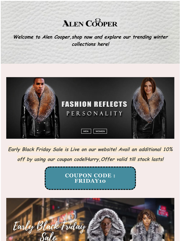 Early Black Friday Sale is Live on our website! Avail an additional 10% off by using our coupon code!Hurry,Offer valid till stock lasts!