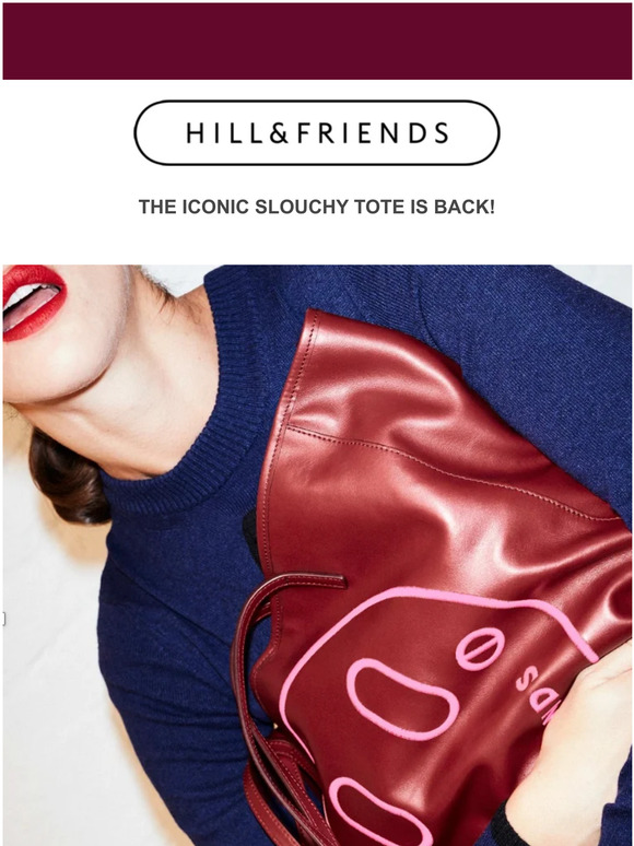 JUST LAUNCHED....THE ICONIC SLOUCHY TOTES