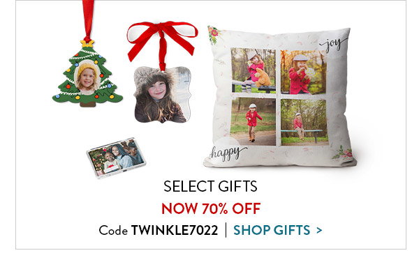 Select gifts now 70 percent off. Code TWINKLE7022. Click to shop gifts