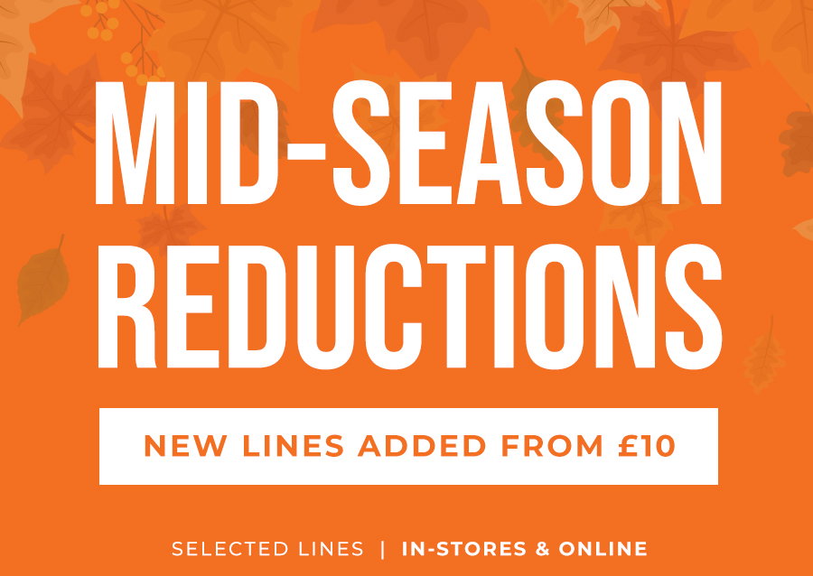 Mid-season reductions