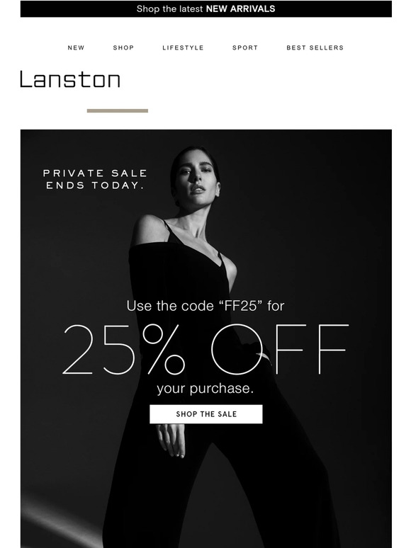 LAST CHANCE, exclusive sale access ends today