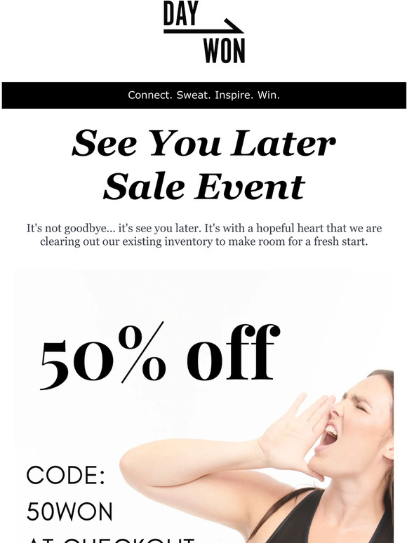 👋  See You Later 50% Off SALE 👋