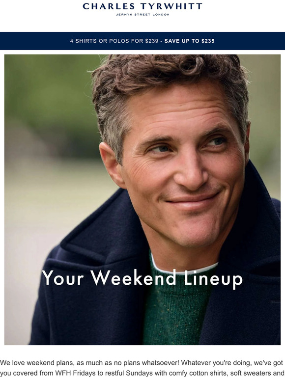 Charles Tyrwhitt: Your Weekend Lineup | Milled