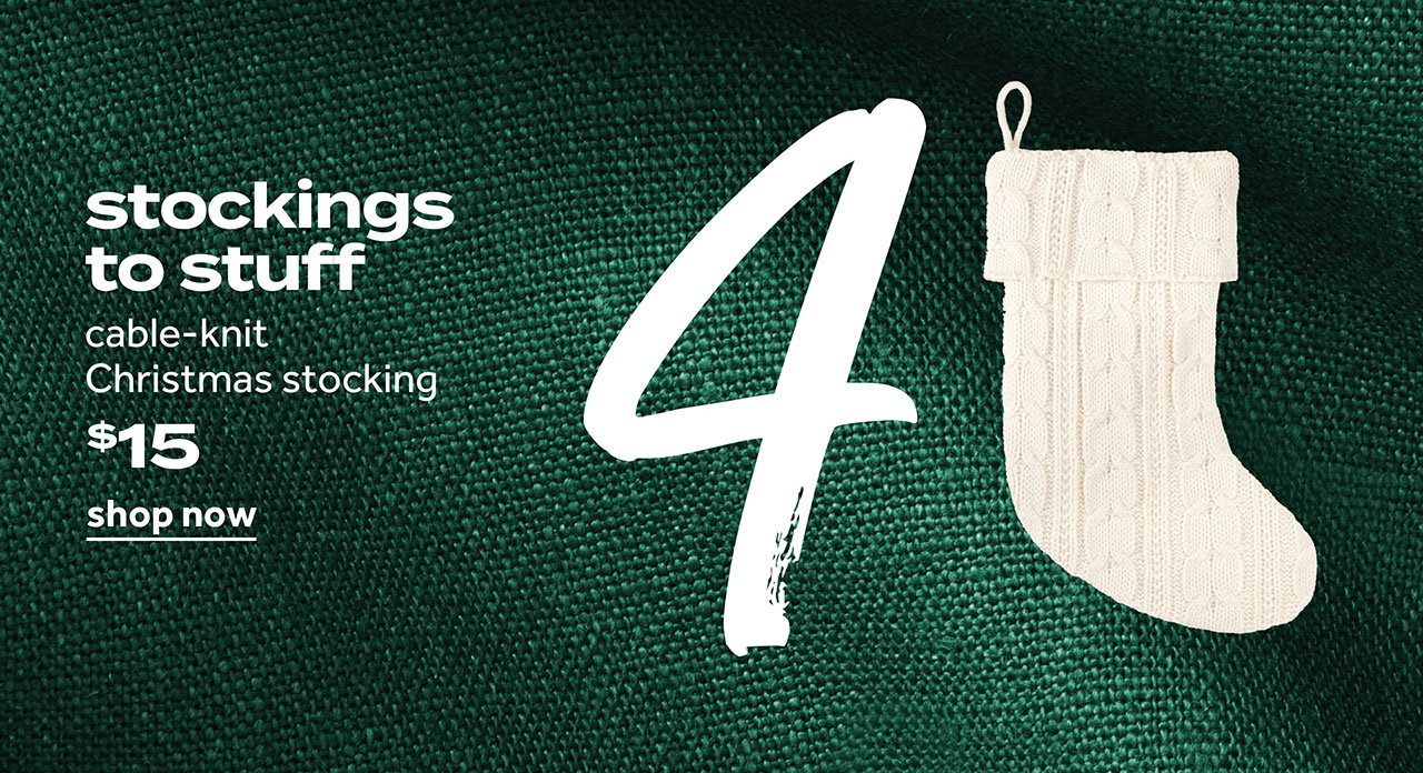 stockings to stuff | cable-knit Christmas stocking $15 | shop now