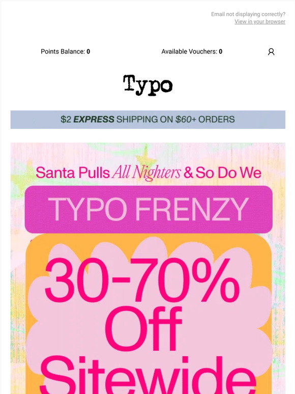 Typo Promo Typo Email Newsletters: Shop Sales, Discounts, and Coupon Codes
