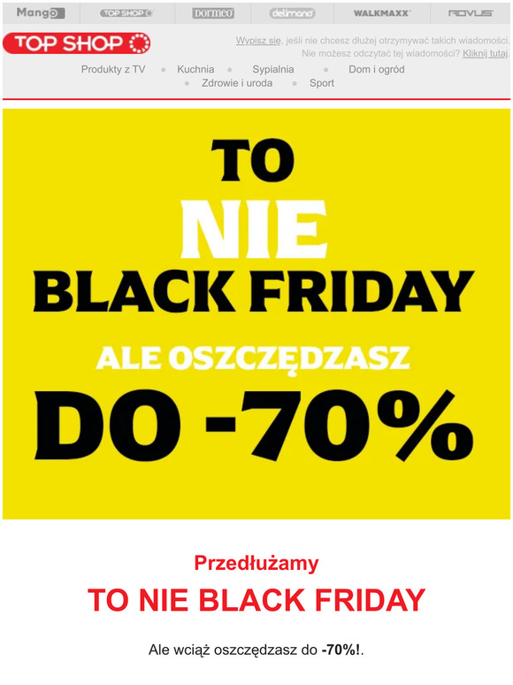 To nie Black Friday! Ale u nas wciąż oszczędzasz do -70%!