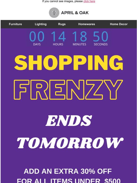 Our FRENZY SALE ENDS in 14 HOURS!