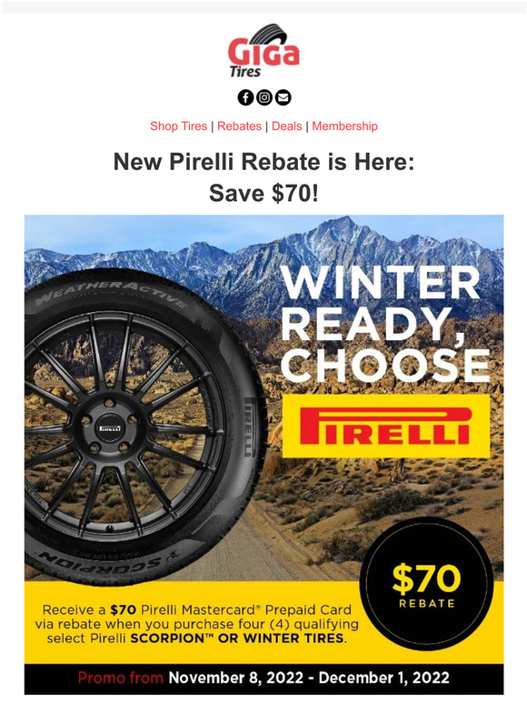 Giga Tires Save 70! The New Pirelli Rebate is Here! Milled