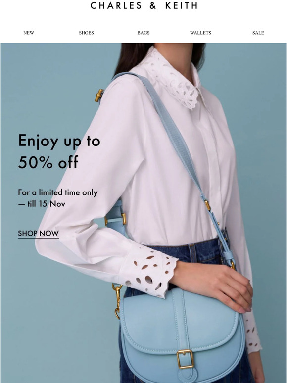 Enjoy up to 50% off shoes, bags and more​
