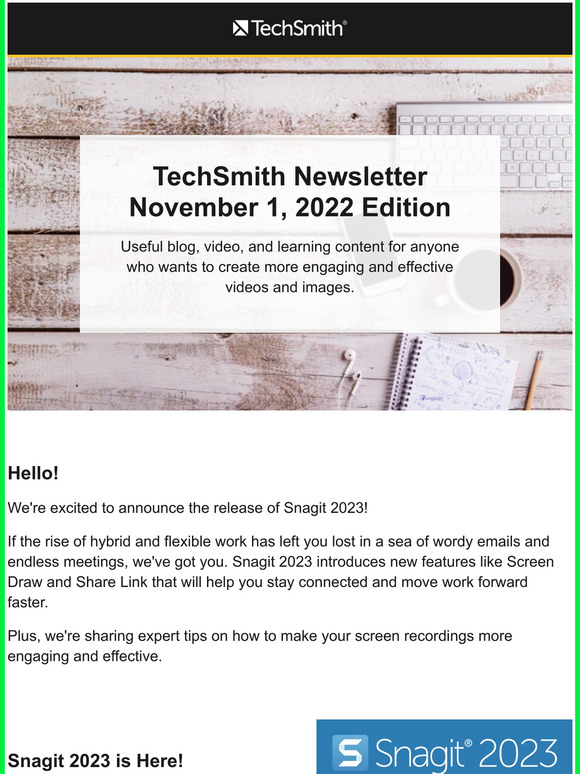 TechSmith News: Snagit 2023 is Here!