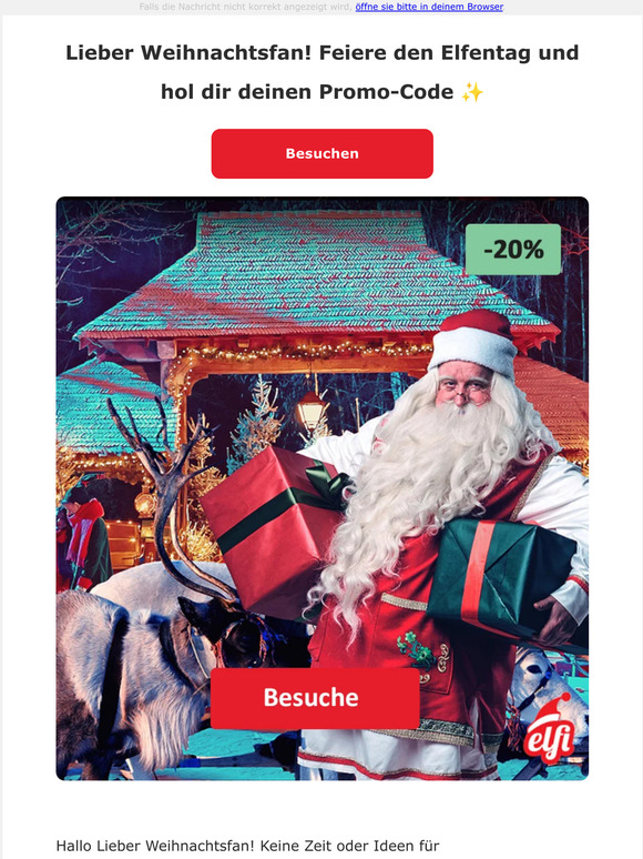 Lieber Weihnachtsfan! Feiere den Elfentag und hol dir deinen Promo-Code ✨