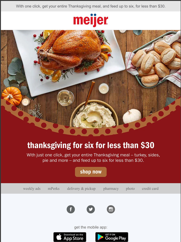 Meijer Get Thanksgiving For Six For Less Than 30 Milled