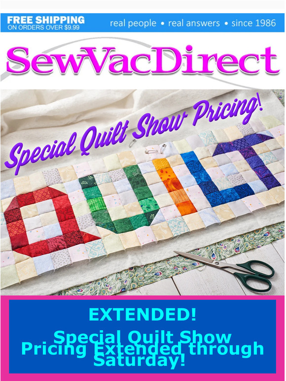 EXTENDED - Special Quilt Show Pricing!