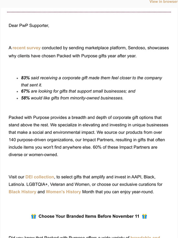 Make an impact with our branded items, personalized messages, and Diverse and Women-Owned gift selections. 