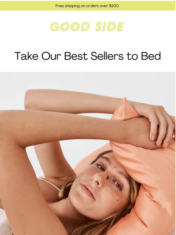 Take our Best Sellers to Bed