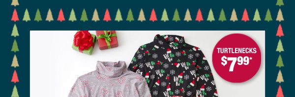 Turtlenecks $7.99*
