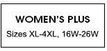 Women's Plus Sizes XL-4XL, 16W-26W