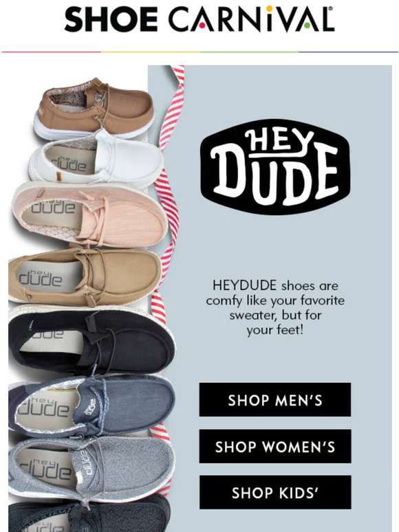 Shoe Carnival: Hey Dude! | Milled