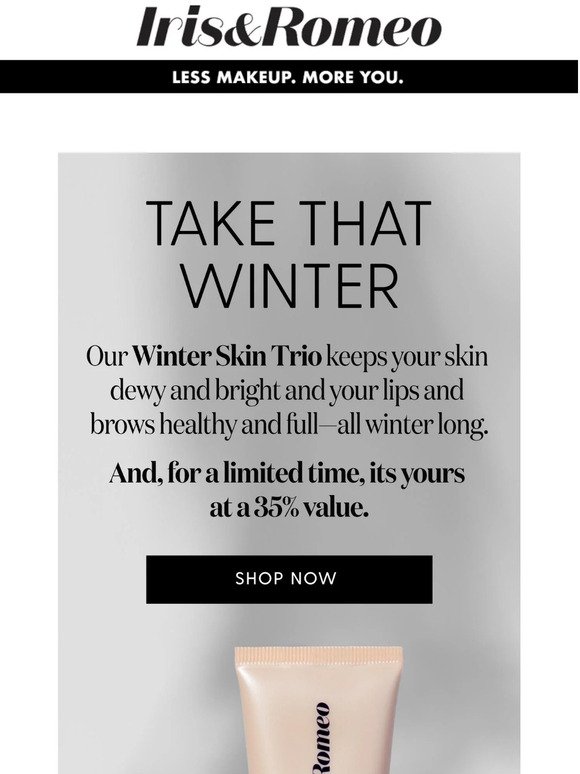 35% off our go-to winter skin routine